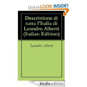 Descrittione di tutta lItalia di Leandro Alberti (Italian Edition 