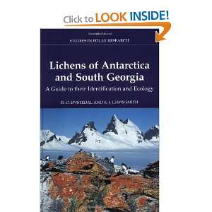  Lichens of Antarctica and South Georgia A Guide to their 