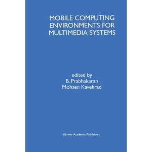   Systems (9780792385493) B. Prabhakaran, Mohsen Kavehrad Books
