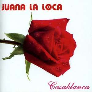  Casablanca Juana La Loca Music