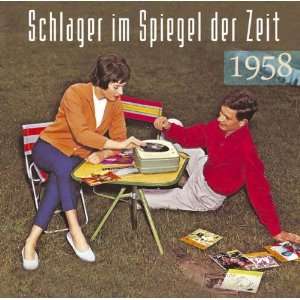   Im Spiegel Der Zeit 1958 Schlager Im Spiegel Der Zeit 1958 Music