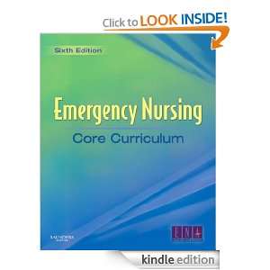 Emergency Nursing Core Curriculum (Emergency Nursing Core Curriculum 
