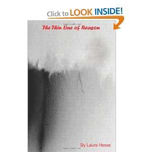  The Thin Line of Reason (9781466389649) Laura Hesse 