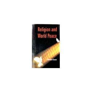  Religion and War Peace (9788121209038) Ravindra Kumar 