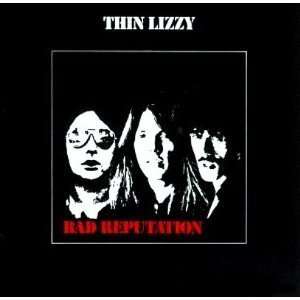    Thin Lizzy   Bad Reputation Thin Lizzy   Bad Reputation Music