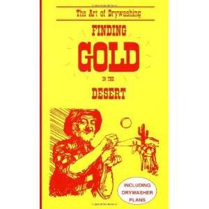  Finding Gold in the Desert (Prospecting and Treasure 