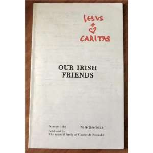   Friends No. 69: The Spiritual Family of Charles de Foucauld: Books