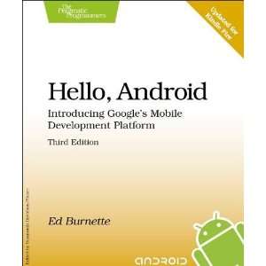  Hello, Android Introducing Googles Mobile Development 