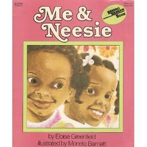  Me & Neesie (Reading Rainbow Book) Eloise GreenField 