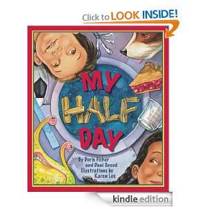 My Half Day Dani Sneed, Doris Fisher , Karen Lee  Kindle 