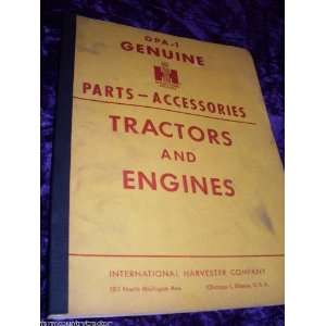  International Tractors & Engines OEM Parts Manual: International 