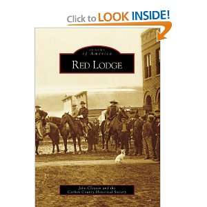  Red Lodge (Images of America Montana) (9780738556260 
