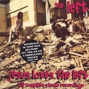  Jesus Loves The Left: Left: Music