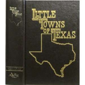  Little Towns of Texas (9789991369068) Kathleen St Clair 