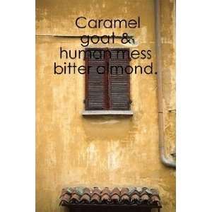  Caramel Goat & Human Mess Bitter Almond. (9781411632714 