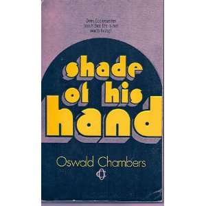   Of His Hand Talks on the Book of Ecclesiastes Chambers Oswald Books