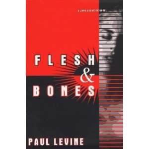   Flesh and Bones A Jake Lassiter Novel [Hardcover] Paul Levine Books
