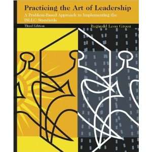 Art of Leadership 3rd(third) edition(Practicing the Art of Leadership 