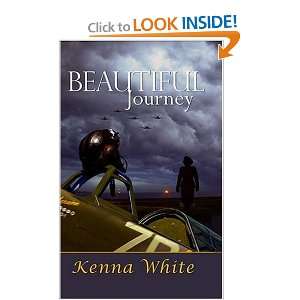  Beautiful Journey (9781594931284) Kenna White Books