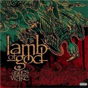  Ashes of Wake Lamb of God Music