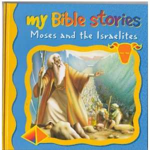  My Bible Stories   Moses and the Israelites Office 