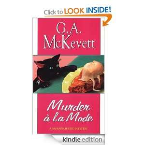 Murder A La Mode (Savannah Reid Mysteries) G.A. McKevett  