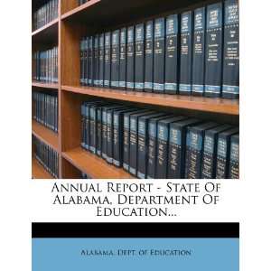   Alabama, Department Of Education (9781278711256) Alabama. Dept. of