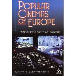  Popular Cinemas of Europe: Studies of Texts, Contexts and 