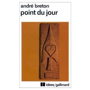  Point du Jour (9780785916802) Andre Breton Books