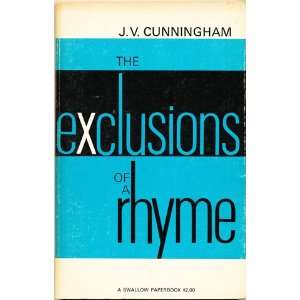  Exclusions of a Rhyme Poems and Epigrams (9780804001021 