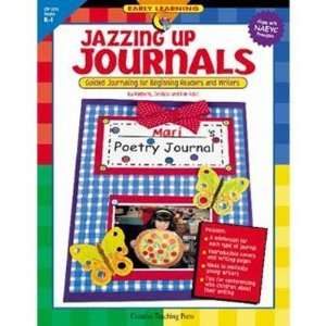  Jazzing Up Journals: Guided Journaling for Beginning 