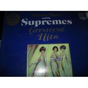   Diana Ross and the Supremes Greatest Hits: The Supremes, Diana Ross