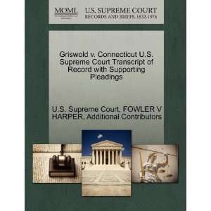  Griswold v. Connecticut U.S. Supreme Court Transcript of 