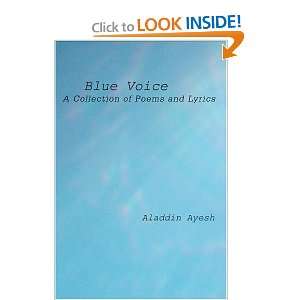  Blue Voice A Collection of Poems and Lyrics 
