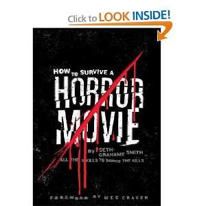 How to Survive a Horror Movie Seth Grahame smith  Books