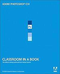 Adobe Photoshop CS4 Classroom in a Book (Mixed media product 