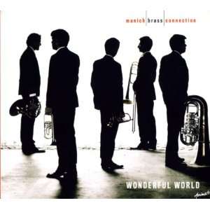  Wonderful World Various/Munich Brass Collection Music