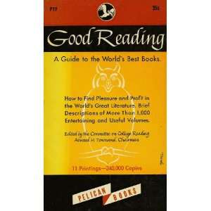  Good Reading (A Guide to the Worlds Best Books) Chairman 