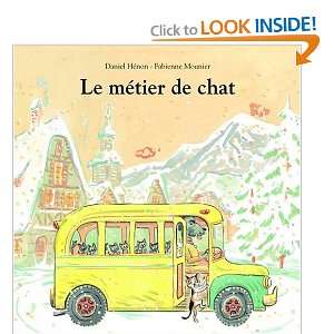  Le mÃ©tier de chat (French Edition) (9782211094221 