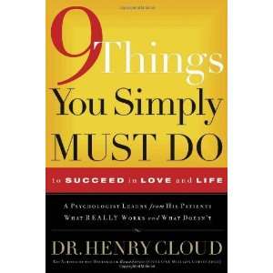  Nine Things You Simply Must Do To Succeed in Love and 