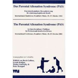  Das Parental Alienation Syndrome (PAS). (9783861352020 
