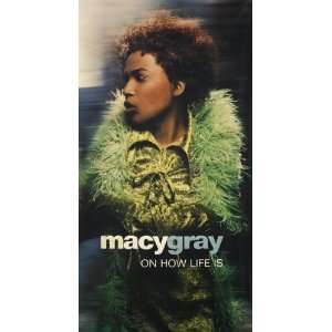  Macy Gray on How Life Is Double Sided Vinyl Banner: Home 