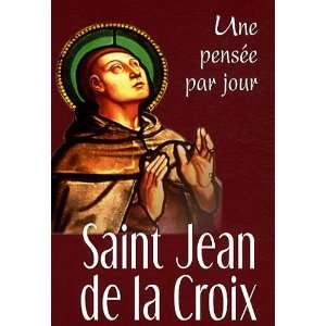   Jean de la Croix (French Edition) (9782712210892): Jean de la Croix
