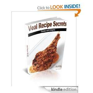Veal Recipe Secrets Restaurant Delights Lilly Jones  