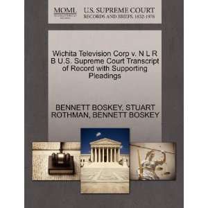  Wichita Television Corp v. N L R B U.S. Supreme Court 
