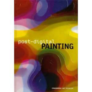 Post digital Painting (9780966857740) Dora Apel Books