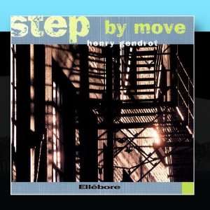  Step By Move Henry Gendrot Music