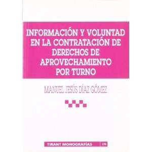   VOLUNTAD EN LA CONTRATACION DE DERECHOS DE (9788484427728) Books