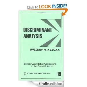 Discriminant Analysis (Quantitative Applications in the Social 