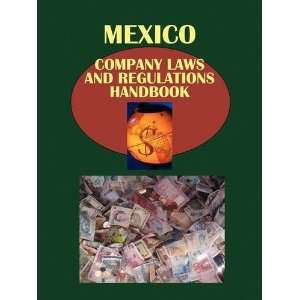  Mexico Company Laws and Regulations Handbook 